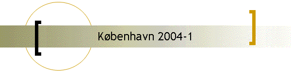 K�benhavn 2004-1