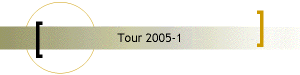 Tour 2005-1